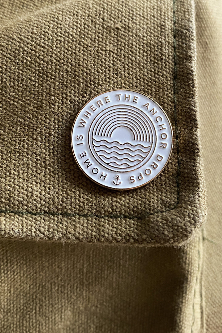 Pin - "Home is where the Anchor Drops"