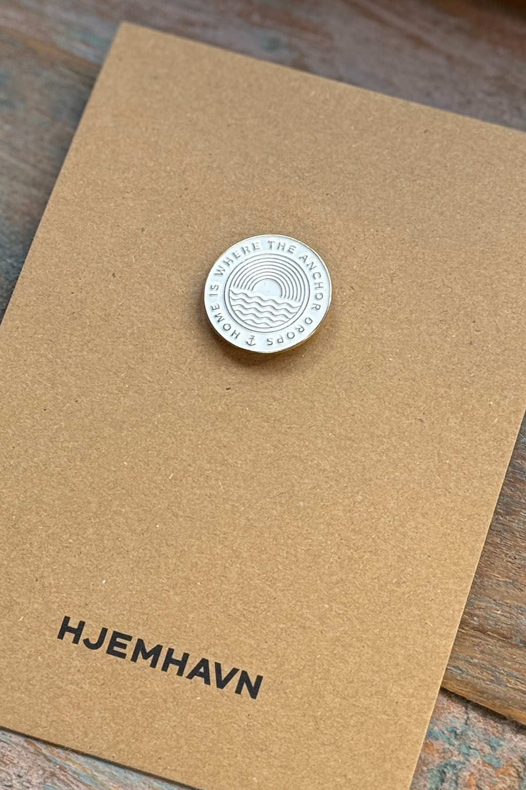 Pin - "Home is where the Anchor Drops"