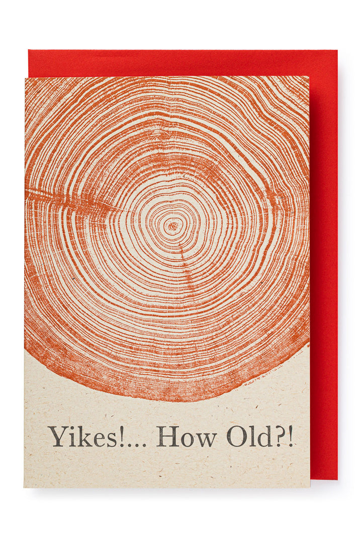 Greeting Card "Yikes!... How Old?!"